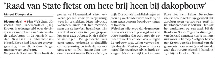 Vergunning uitbreiding woning advocaat bestuursrecht